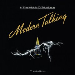 Вінілова платівка Modern Talking - In The Middle Of Nowhere (VINYL) LP
