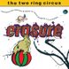 Виниловая пластинка Erasure - The Two Ring Circus (VINYL) 2LP 1