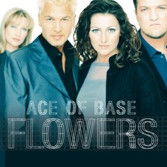 Вінілова платівка Ace Of Base - Flowers (VINYL) LP