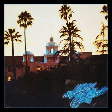 Вінілова платівка Eagles - Hotel California (VINYL) LP