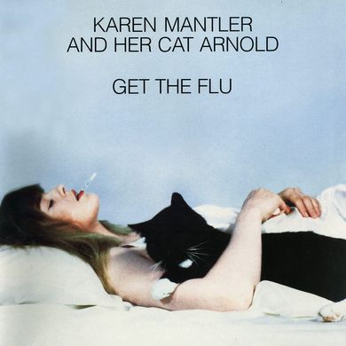 Виниловая пластинка Karen Mantler - Karen Mantler And Her Cat Arnold Get The Flu (VINYL) LP