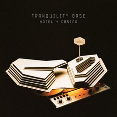 Виниловая пластинка Arctic Monkeys - Tranquility Base Hotel + Casino (VINYL) LP