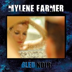 Вінілова платівка Mylene Farmer - Bleu Noir (VINYL) 2LP