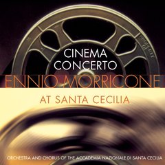 Вінілова платівка Ennio Morricone - Cinema Concerto A Santa Cecilia (VINYL) 2LP