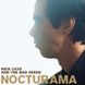 Виниловая пластинка Nick Cave And The Bad - Seeds Nocturama (VINYL) 2LP 1