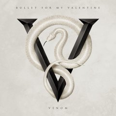Виниловая пластинка Bullet For My Valentine - Venom (DLX VINYL) 2LP