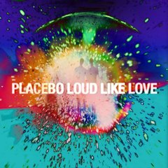 Вінілова платівка Placebo - Loud Like Love (VINYL) 2LP