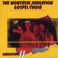 Вінілова платівка Montreal Jubilation Gospel Choir - Jubilation II (VINYL) LP