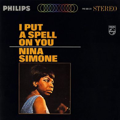 Виниловая пластинка Nina Simone - I Put A Spell On You (VINYL) LP