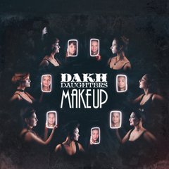 Вінілова платівка Dakh Daughters - Make Up (VINYL LTD) LP