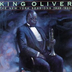 Вінілова платівка King Oliver - The New York Sessions 1929-1930 (VINYL) LP