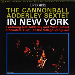 Вінілова платівка Cannonball Adderley Sextet - In New York (VINYL) LP