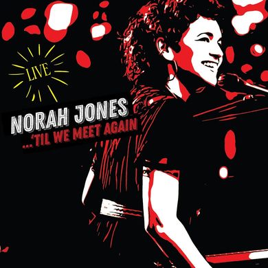 Виниловая пластинка Norah Jones - Til We Meet Again (VINYL) 2LP