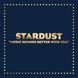 Виниловая пластинка Stardust - Music Sounds Better With You (Single) 1