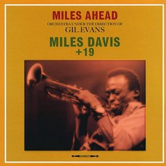 Вінілова платівка Miles Davis + 19 - Miles Ahead (VINYL) LP