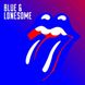 Виниловая пластинка Rolling Stones, The - Blue & Lonesome (VINYL) 2LP 1