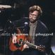 Виниловая пластинка Eric Clapton - Unplugged (VINYL) 2LP 1