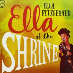 Виниловая пластинка Ella Fitzgerald - Ella At The Shrine (VINYL) LP