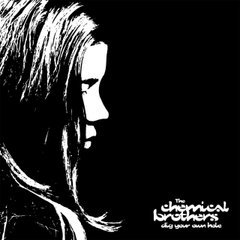 Виниловая пластинка Chemical Brothers, The - Dig Your Own Hole (VINYL) 2LP