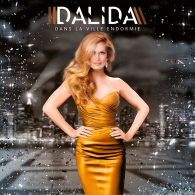 Вінілова платівка Dalida - Dans La Ville Endormie (VINYL) LP
