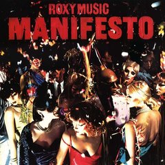 Виниловая пластинка Roxy Music - Manifesto (VINYL) LP