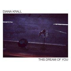 Вінілова платівка Diana Krall - This Dream Of You (VINYL) 2LP