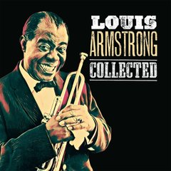 Виниловая пластинка Louis Armstrong - Collected (VINYL) 2LP