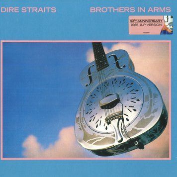 Виниловая пластинка Dire Straits - Brothers In Arms. 40th Anniversary (VINYL) LP