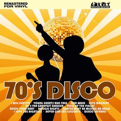 Виниловая пластинка Gloria Gaynor, Sister Sledge, George McCrae... - 70's Disco (VINYL) LP