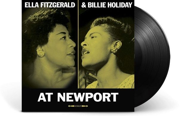 Виниловая пластинка Ella Fitzgerald & Billie Holiday - At Newport (VINYL) LP