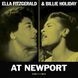 Виниловая пластинка Ella Fitzgerald & Billie Holiday - At Newport (VINYL) LP 1