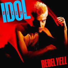Вінілова платівка Billy Idol - Rebel Yell (VINYL) LP