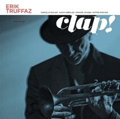 Виниловая пластинка Erik Truffaz - Clap! (VINYL) LP