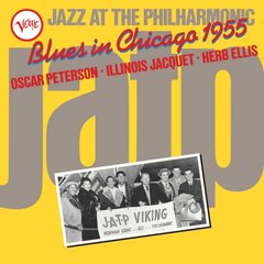 Виниловая пластинка Oscar Peterson, Illinois Jacquet, Herb Ellis - Jazz At The Philharmonic: Blues In Chicago 1955 (VINYL) LP