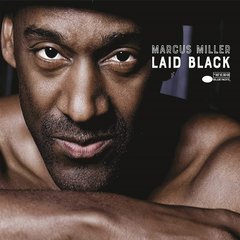 Вінілова платівка Marcus Miller - Laid Black (VINYL) 2LP