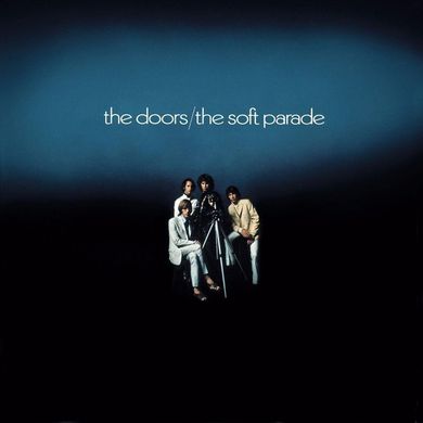 Виниловая пластинка Doors, The - The Soft Parade (VINYL) LP