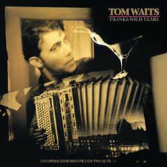 Вінілова платівка Tom Waits - Franks Wild Years (VINYL) LP