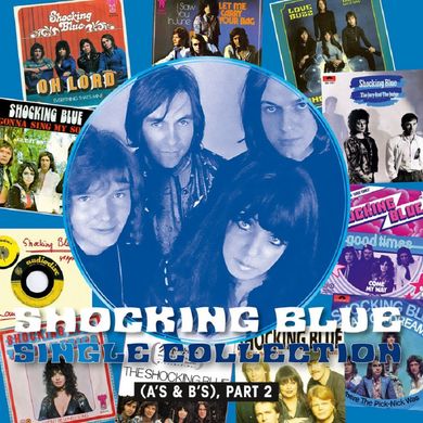 Виниловая пластинка Shocking Blue - Single Collection Part 2 (VINYL) 2LP