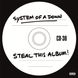 Виниловая пластинка System Of A Down - Steal This Album! (VINYL) 2LP 1