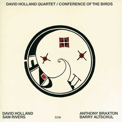 Виниловая пластинка David Holland Quartet - Conference Of The Birds (VINYL) LP