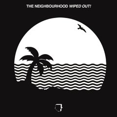 Виниловая пластинка Neighbourhood, The - Wiped Out! (VINYL) 2LP