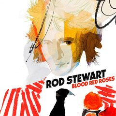 Вінілова платівка Rod Stewart - Blood Red Roses (VINYL) 2LP