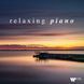 Вінілова платівка Збірка - Relaxing Piano LP 1