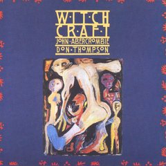 Вінілова платівка John Abercrombie, Don Thompson - Witchcraft (VINYL) LP